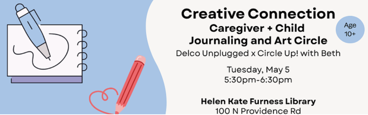 Creative Connection: Caregiver + Child Journaling and Art Circle